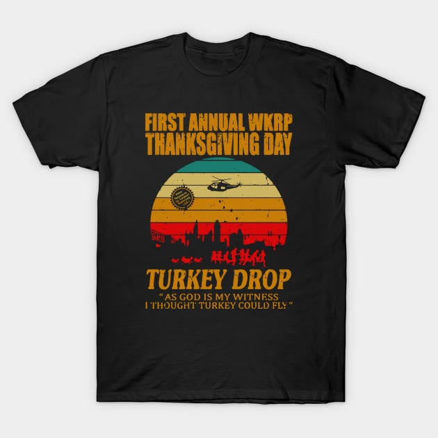 First Annual WKRP Thanksgiving Day Turkey Drop // Retro Style Design T-Shirt by Sikometholiy